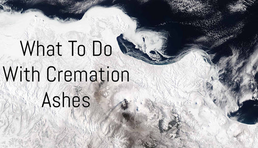 What to do with Cremation Ashes